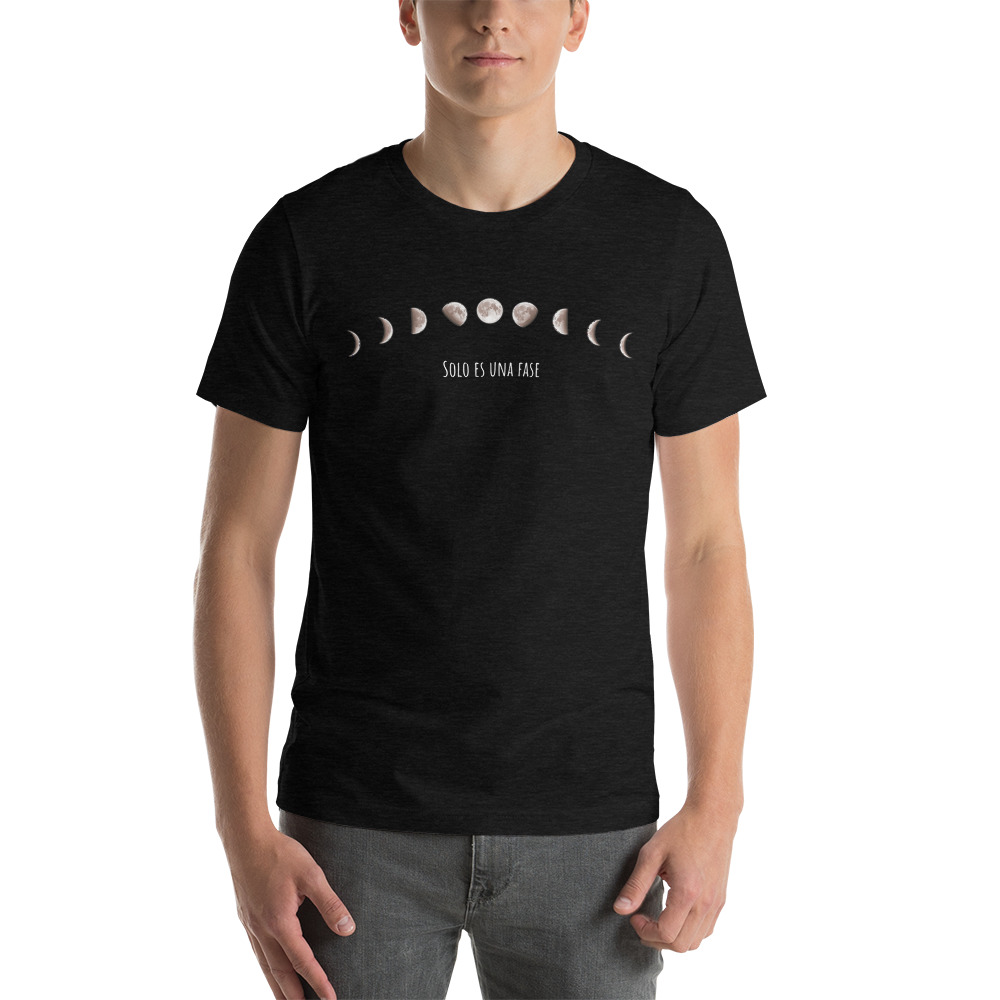 Solo es una fase: camiseta para hombre y mujer con las fases de la luna - Imagen 3